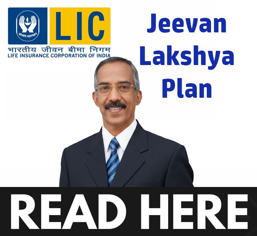 LIC Jeevan Lakshya Plan